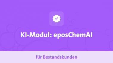 Gefahrstoffmanagement-Software mit KI-Modul: eposChemAI (für Bestandskunden)