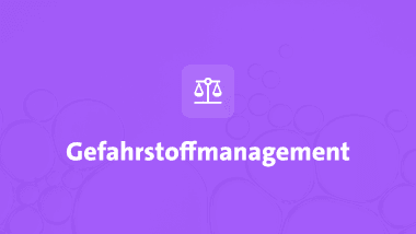 Rechtssicheres Gefahrstoffmanagement – Software & Dienstleistung