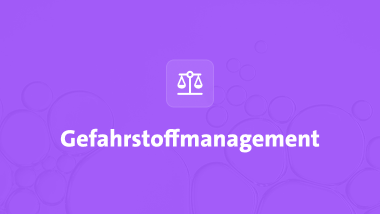 Rechtssicheres Gefahrstoffmanagement – Software & Dienstleistung